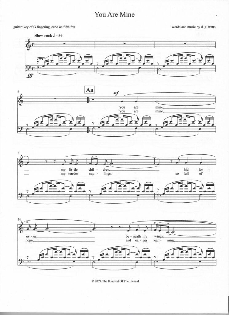First page of the spiritual song entitled "You Are Mine" by d. g. watts, copyright © 2024 The Kindred Of The Eternal.